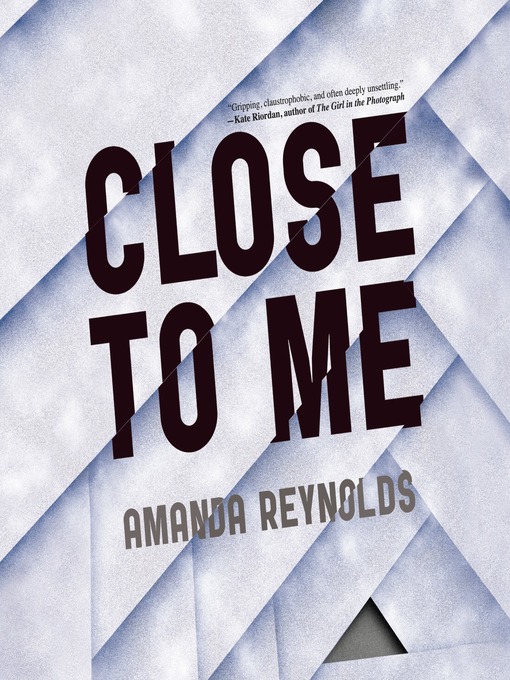 Title details for Close to Me by Amanda Reynolds - Wait list